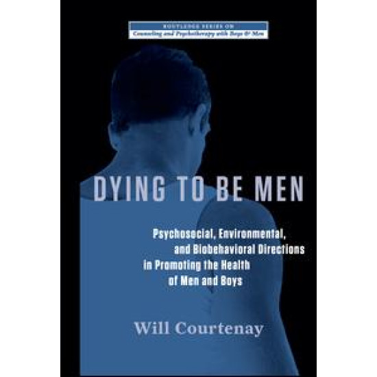 Dying to be Men
