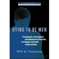 Dying to be Men
