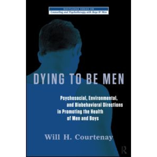 Dying to be Men