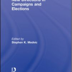 New Directions in Campaigns and Elections New Directions in Campaigns and Elections