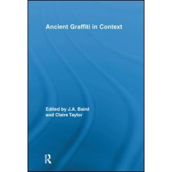Ancient Graffiti in Context