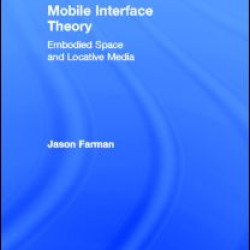 Mobile Interface Theory Mobile Interface Theory