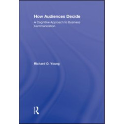 How Audiences Decide How Audiences Decide