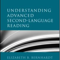 Understanding Advanced Second-Language Reading Understanding Advanced Second-Language Reading