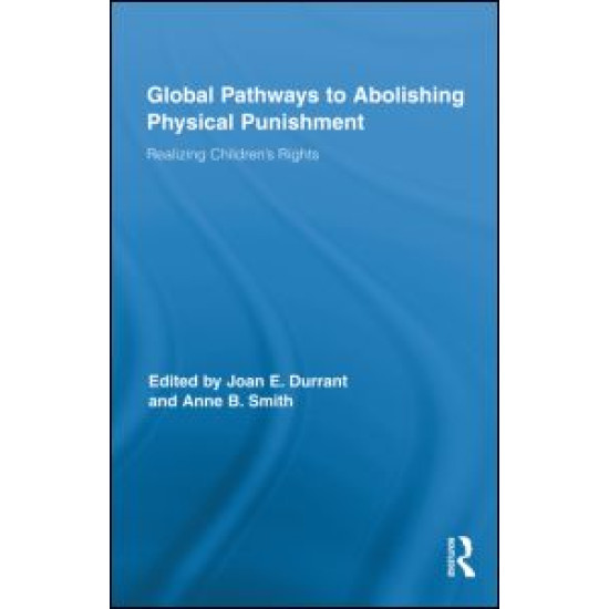 Global Pathways to Abolishing Physical Punishment