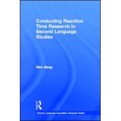 Conducting Reaction Time Research in Second Language Studies