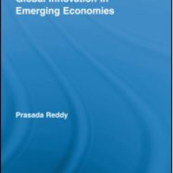 Global Innovation in Emerging Economies Global Innovation in Emerging Economies