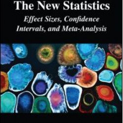 Understanding The New Statistics Understanding The New Statistics