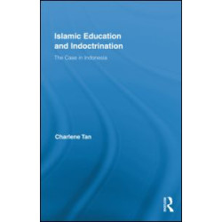 Islamic Education and Indoctrination Islamic Education and Indoctrination