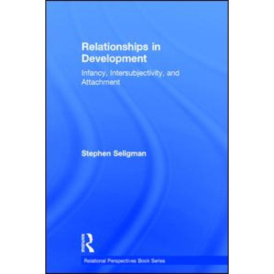 Relationships in Development Relationships in Development