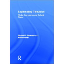Legitimating Television
