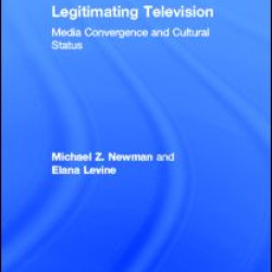 Legitimating Television Legitimating Television