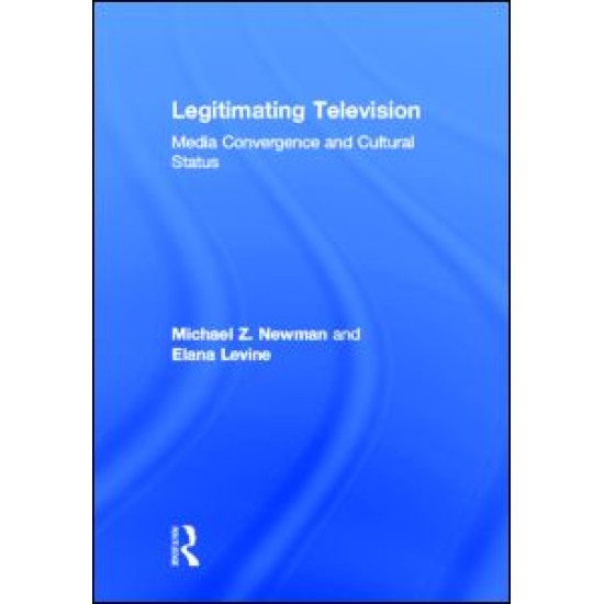 Legitimating Television