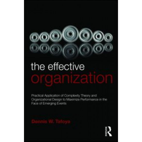 The Effective Organization The Effective Organization
