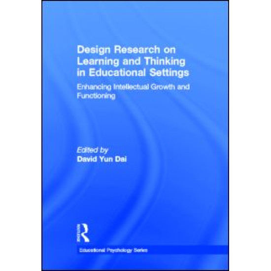 Design Research on Learning and Thinking in Educational Settings