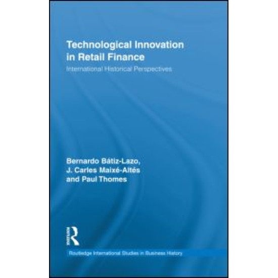Technological Innovation in Retail Finance Technological Innovation in Retail Finance