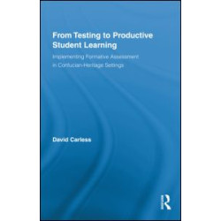 From Testing to Productive Student Learning From Testing to Productive Student Learning