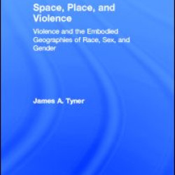 Space, Place, and Violence Space, Place, and Violence