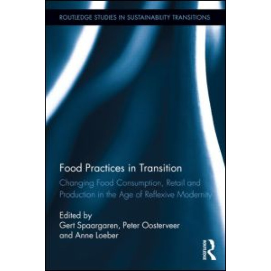 Food Practices in Transition Food Practices in Transition