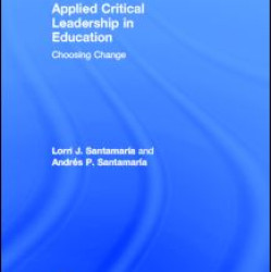 Applied Critical Leadership in Education