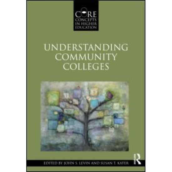 Understanding Community Colleges