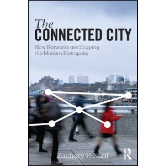 The Connected City The Connected City