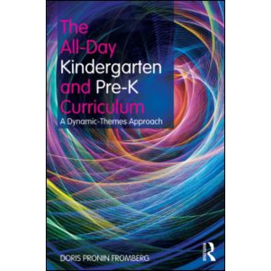 The All-Day Kindergarten and Pre-K Curriculum