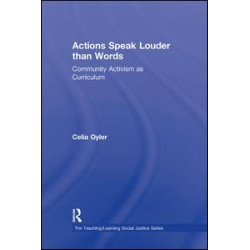 Actions Speak Louder than Words Actions Speak Louder than Words