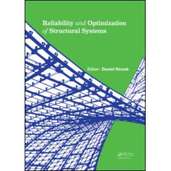 Reliability and Optimization of Structural Systems Reliability and Optimization of Structural Systems