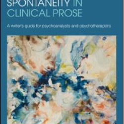 Structure and Spontaneity in Clinical Prose