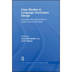 Case Studies in Language Curriculum Design Case Studies in Language Curriculum Design