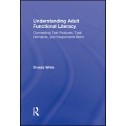 Understanding Adult Functional Literacy