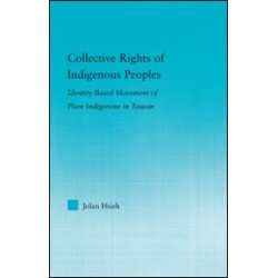 Collective Rights of Indigenous Peoples