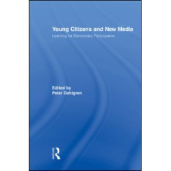 Young Citizens and New Media Young Citizens and New Media