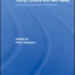 Young Citizens and New Media Young Citizens and New Media