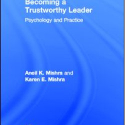 Becoming a Trustworthy Leader Becoming a Trustworthy Leader