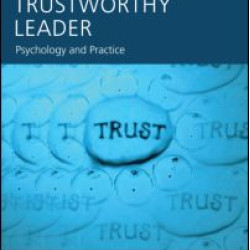 Becoming a Trustworthy Leader Becoming a Trustworthy Leader