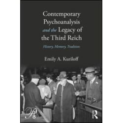 Contemporary Psychoanalysis and the Legacy of the Third Reich Contemporary Psychoanalysis and the Legacy of the Third Reich