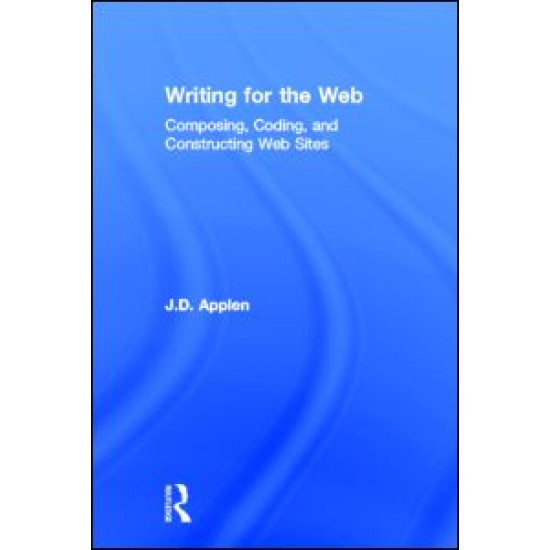 Writing for the Web Writing for the Web