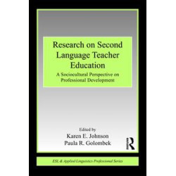 Research on Second Language Teacher Education Research on Second Language Teacher Education