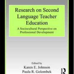 Research on Second Language Teacher Education Research on Second Language Teacher Education