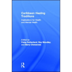 Caribbean Healing Traditions Caribbean Healing Traditions