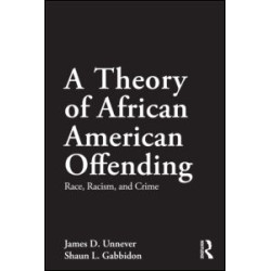 A Theory of African American Offending