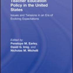 Teacher Education Policy in the United States Teacher Education Policy in the United States