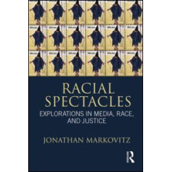 Racial Spectacles