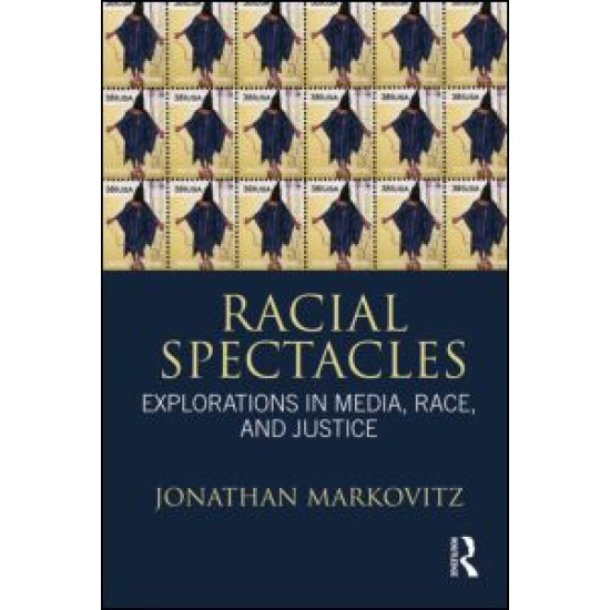 Racial Spectacles Racial Spectacles
