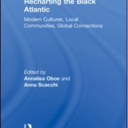 Recharting the Black Atlantic Recharting the Black Atlantic
