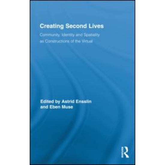Creating Second Lives Creating Second Lives