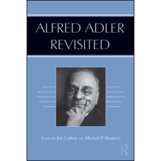 Alfred Adler Revisited Alfred Adler Revisited