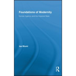 Foundations of Modernity Foundations of Modernity
